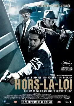 Постер: Вне закона / Hors la loi (2010)
