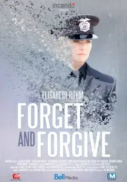Постер: Забыть и простить / Forget and Forgive (2014)