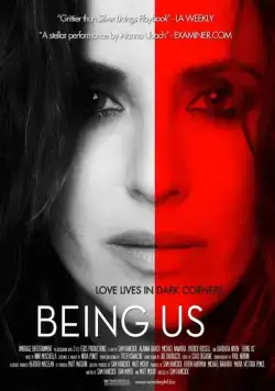 Постер: Близкие люди / Being Us (2013)
