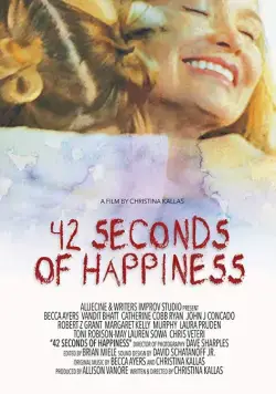 Постер: 42 секунды счастья / 42 Seconds of Happiness (2016)