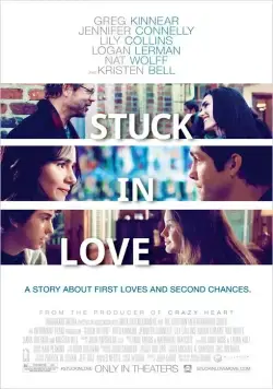Постер: Застрял в любви / Stuck in Love (2012)