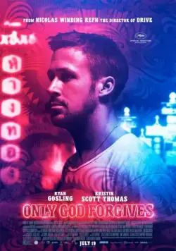 Постер: Только бог простит / Only God Forgives (2012)