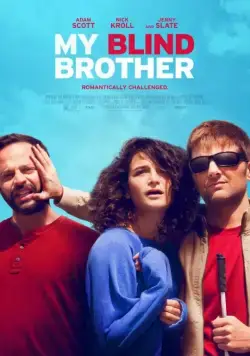 Постер: Мой слепой брат / My Blind Brother (2016)