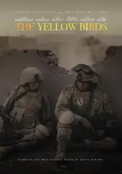 Постер: Жёлтые птицы / The Yellow Birds (2017)
