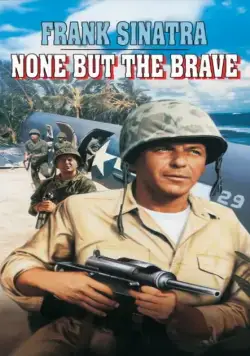 Постер: Только отважные / None But the Brave (1965)
