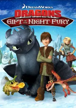 Постер: Драконы: Подарок ночной фурии / Dragons: Gift of the Night Fury (2011)