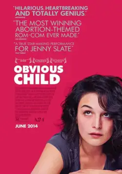 Постер: Свой ребёнок / Obvious Child (2014)