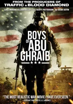 Постер: Парни из Абу-Грейб / Boys of Abu Ghraib (2014)