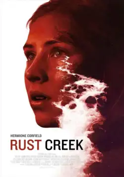 Постер: Ржавый ручей / Rust Creek (2018)