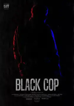 Постер: Черный коп / Black Cop (2017)