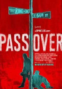 Постер: Переход / Pass Over (2018)