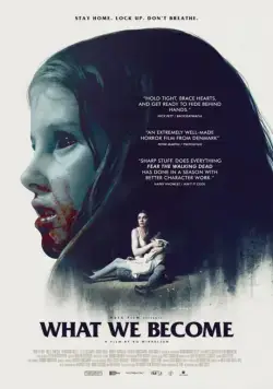 Постер: Зона X / What We Become (2015)