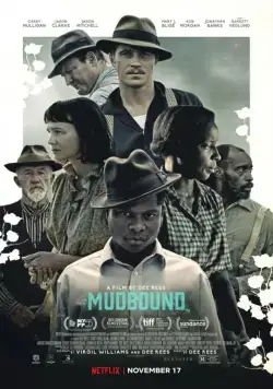 Постер: Ферма «Мадбаунд» / Mudbound (2017)
