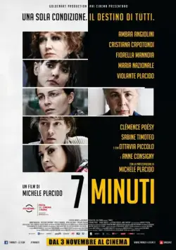 Постер: 7 минут / 7 minuti (2016)