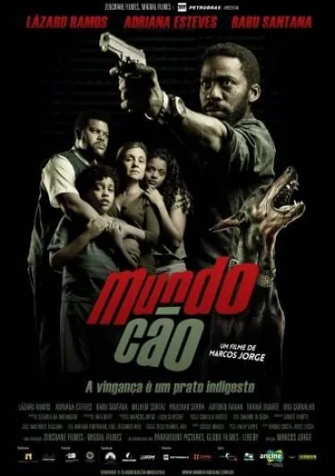 Постер: Собачий мир / Mundo Cão (2016)