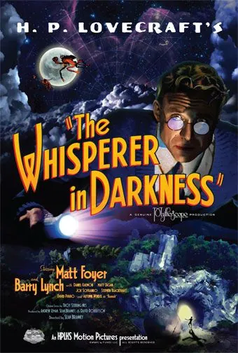 Постер: Шепчущий во тьме / The Whisperer in Darkness (2011)