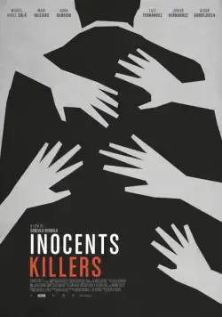 Постер: Невинные убийцы / Asesinos inocentes (2015)