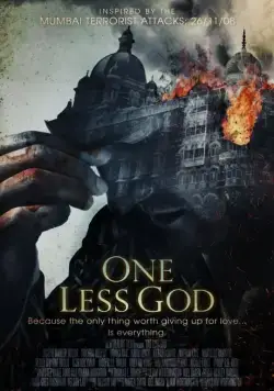 Постер: Осада Мумбаи: 4 дня ужаса / One Less God (2017)