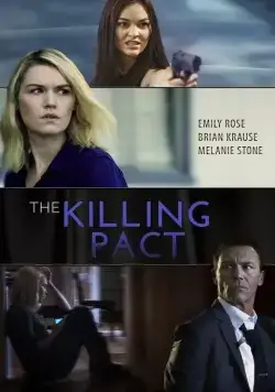 Постер: Договор на убийство / The Killing Pact (2017)
