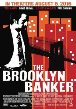 Постер: Банкир из Бруклина / The Brooklyn Banker (2016)