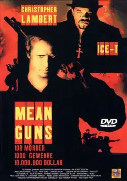 Постер: Крутые стволы / Mean Guns (1997)