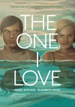 Постер: Возлюбленные / The One I Love (2014)