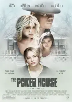 Постер: Дом покера / The Poker House (2007)
