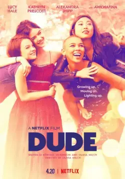 Постер: Чувак / Dude (2018)
