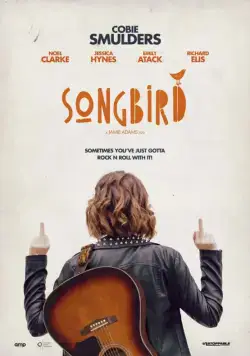 Постер: Певчая птица / Songbird (2018)