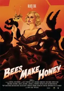 Постер: Пчелы делают мед / Bees Make Honey (2017)