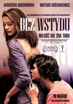 Постер: Не стыдясь / Bez wstydu (2012)
