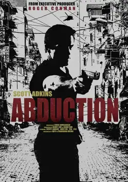 Постер: Похищение / Abduction (2019)