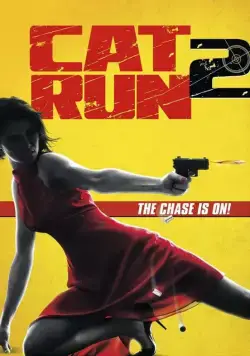 Постер: Всем нужна Кэт 2 / Cat Run 2 (2014)
