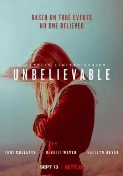 Постер: Невероятное / Unbelievable (2019)