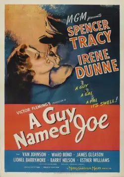 Постер: Парень по имени Джо / A Guy Named Joe (1943)