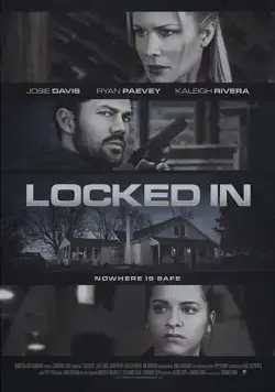 Постер: Взаперти / Locked In (2017)