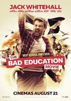 Постер: Непутёвая учеба / The Bad Education Movie (2015)