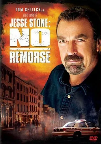 Постер: Правосудие Стоуна: Никакого раскаяния / Jesse Stone: No Remorse (2010)