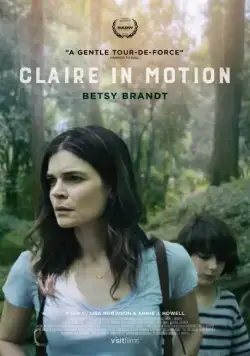 Постер: Клэр в движении / Claire in Motion (2016)