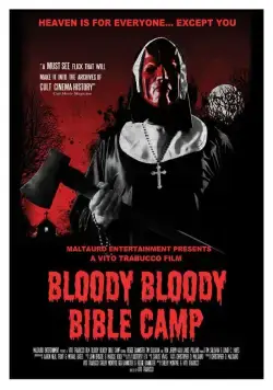 Постер: Кровавый библейский лагерь / Bloody Bloody Bible Camp (2012)