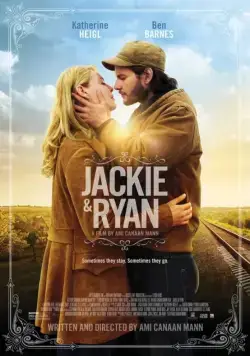 Постер: Джеки и Райан / Jackie & Ryan (2014)