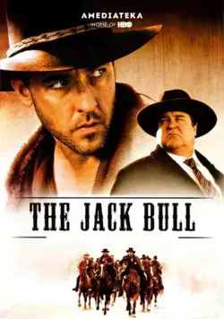Постер: Джек Булл / The Jack Bull (1999)