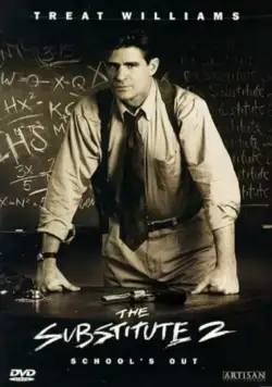 Постер: Замена 2: Последний урок / The Substitute 2: School's Out (1998)
