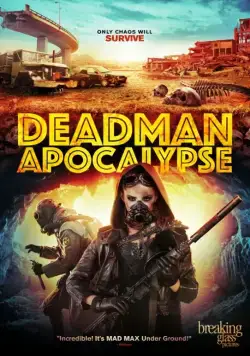 Постер: Апокалипсис Джека Дэдмэна / Deadman Apocalypse (2016)