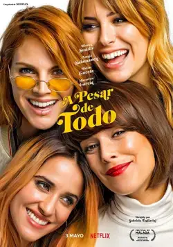 Постер: Несмотря ни на что / A pesar de todo (2019)