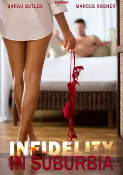 Постер: Роковая измена / Infidelity in Suburbia (2017)