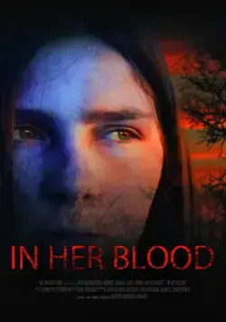 Постер: В её крови / In Her Blood (2018)