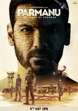 Постер: Парману: История Похрана / Parmanu The Story of Pokhran (2018)