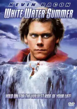 Постер: Лето белой воды / White Water Summer (1987)