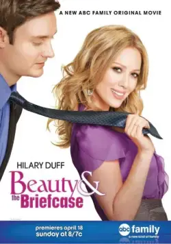 Постер: Бизнес ради любви / Beauty & the Briefcase (2010)